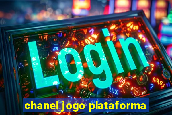 chanel jogo plataforma